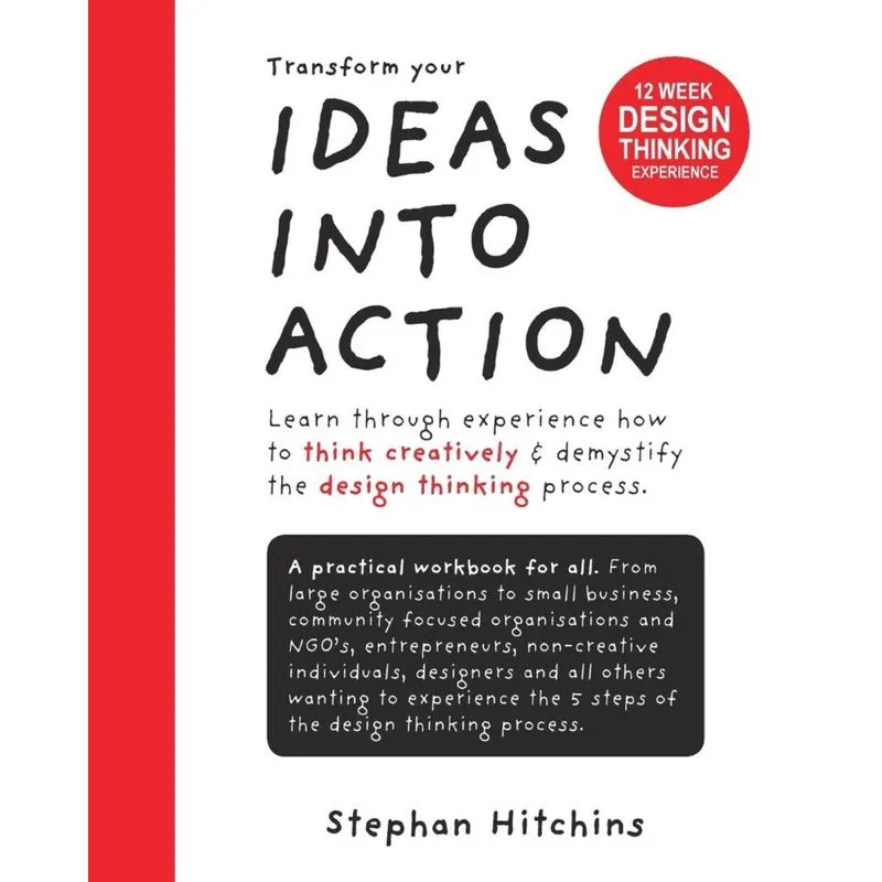Ideas Into Action