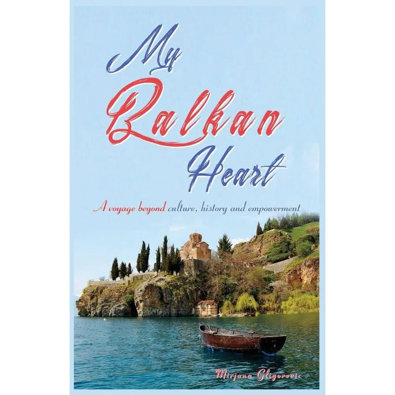 My Balkan Heart