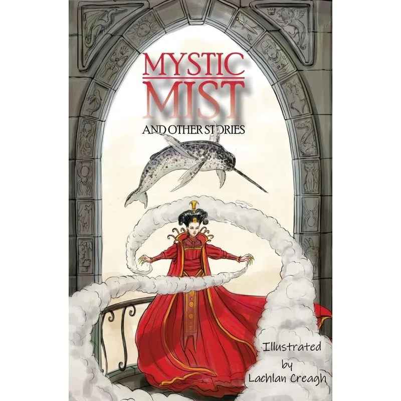 Mystic Mist and other Stories
