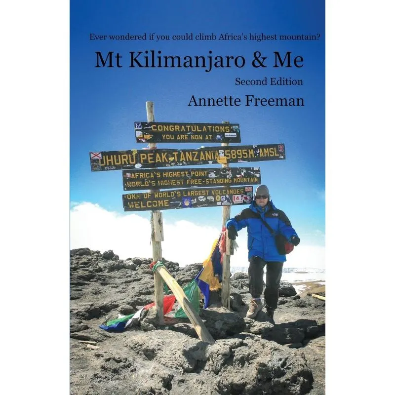 Mt Kilimanjaro & Me