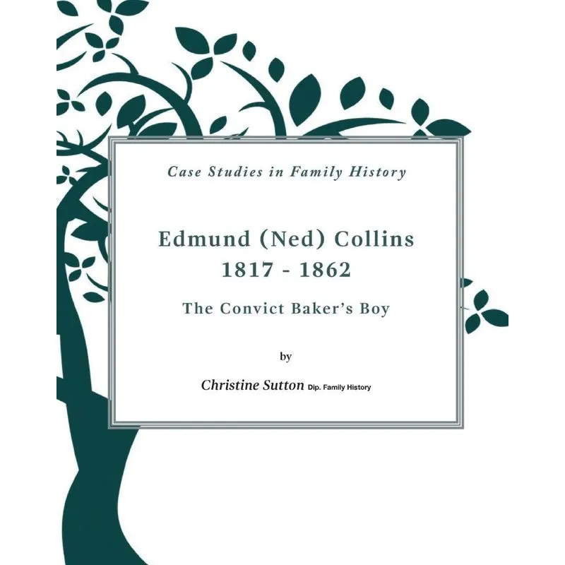 Edmund (Ned) Collins 1817-1862