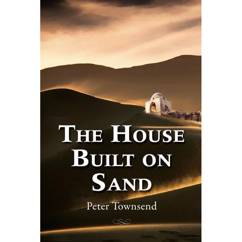 The House Built on Sand