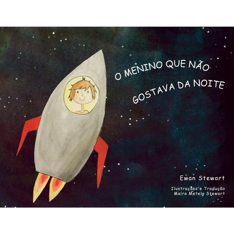 O Menino Que Não Gostava da Noite