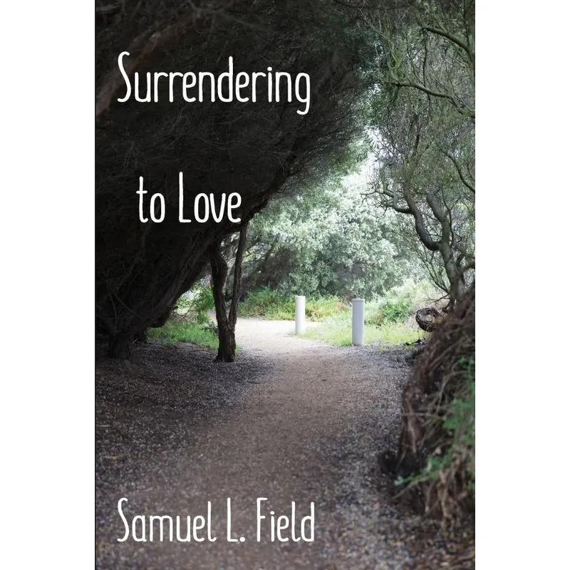 Surrendering to Love