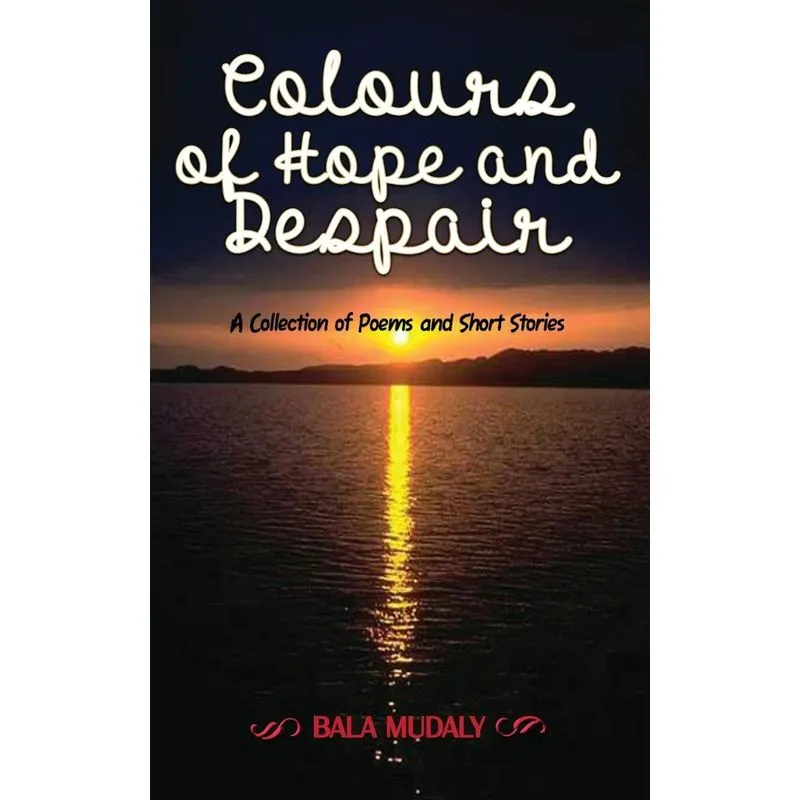 Colours of Hope and Despair