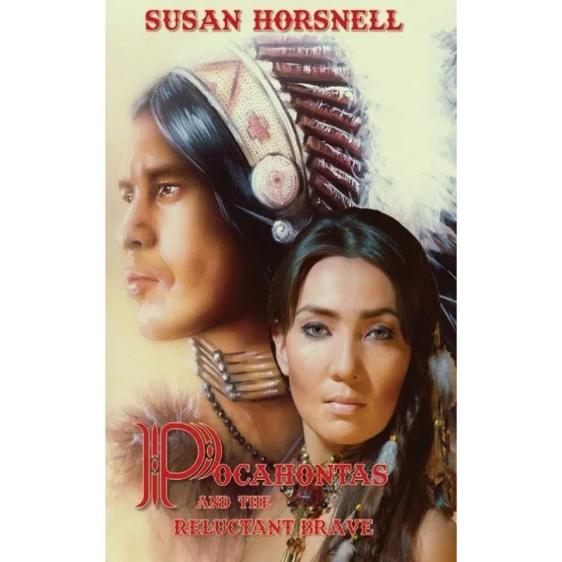 Pocahontas and the Reluctant Brave