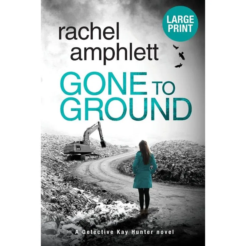 Gone to Ground