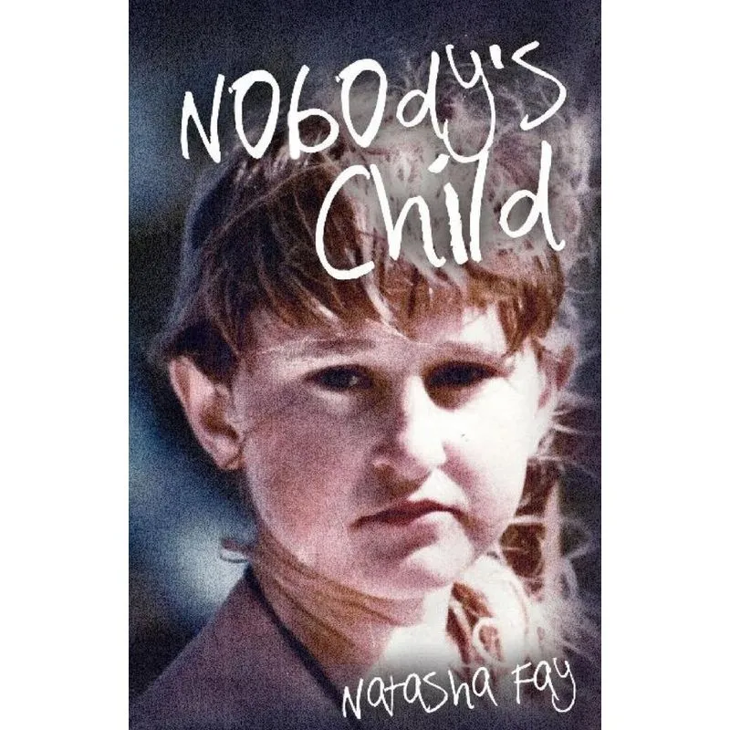 Nobodys Child