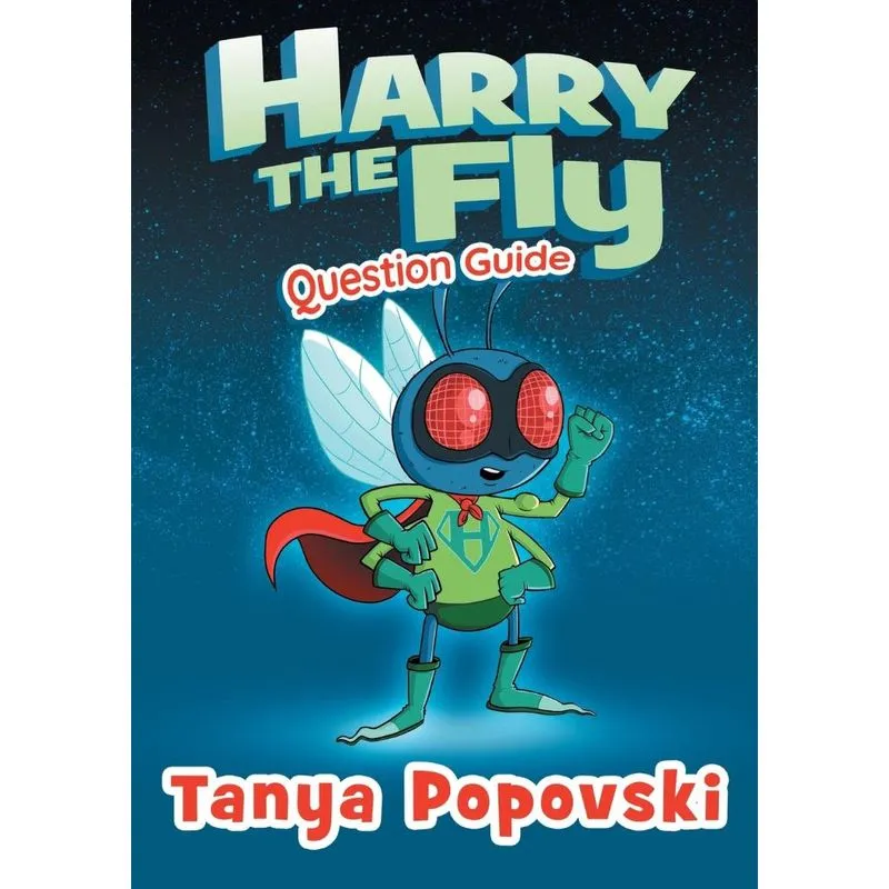 Harry the Fly - Question Guide