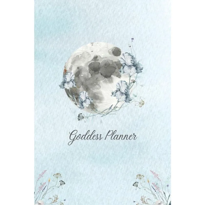Goddess Planner - Undated Weekly, Monthly 6x 9 with Moon