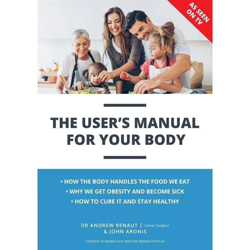The Users Manual For Your Body
