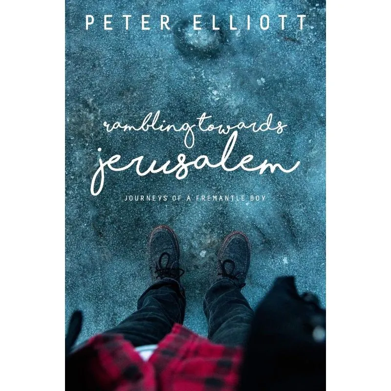 Rambling Towards Jerusalem