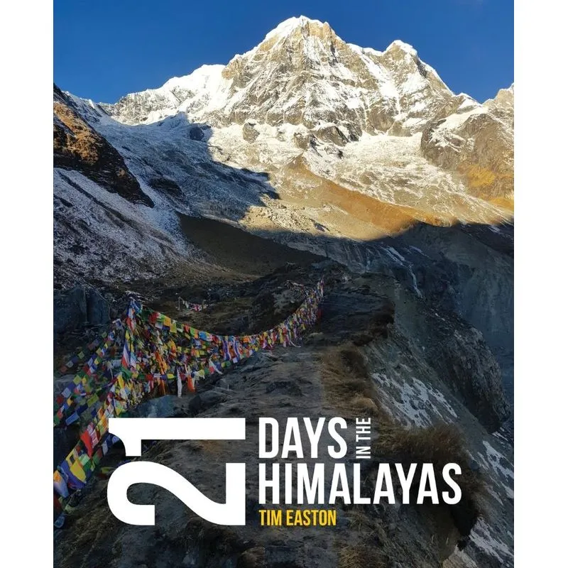Twenty-one days in the Himalayas