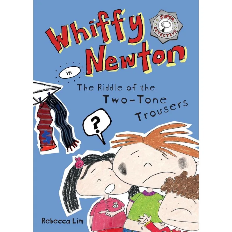 Whiffy Newton in The Riddle of the Two-Tone Trousers