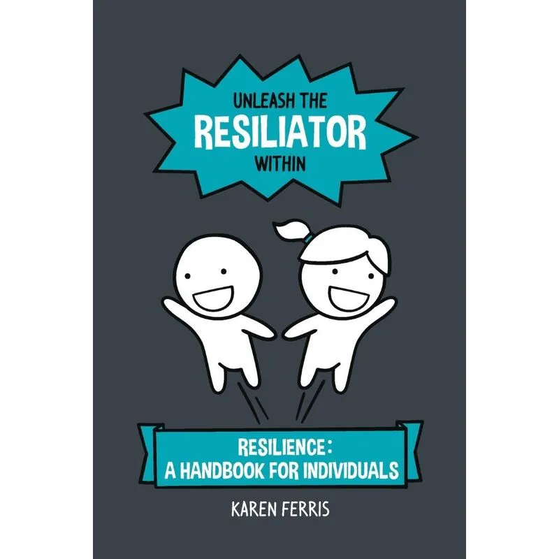 Unleash the Resiliator Within