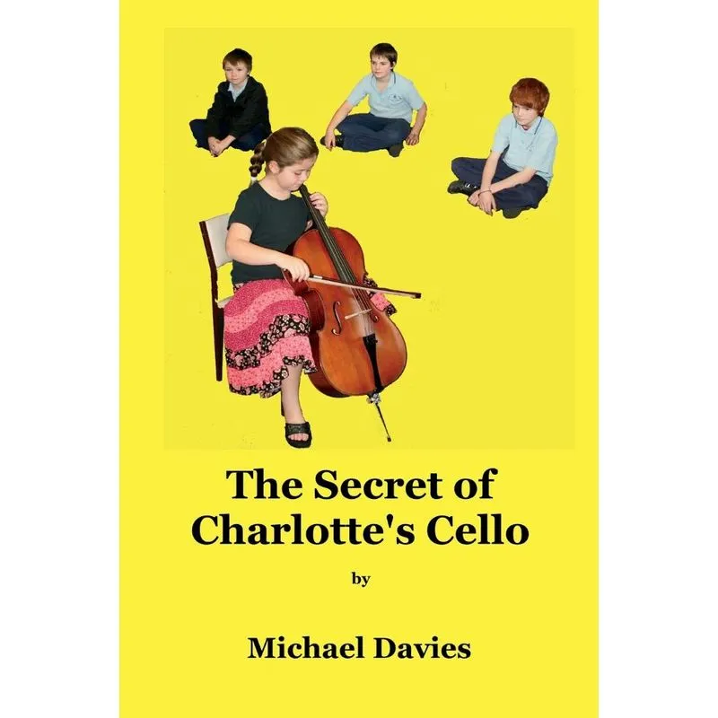 The Secret of Charlottes Cello
