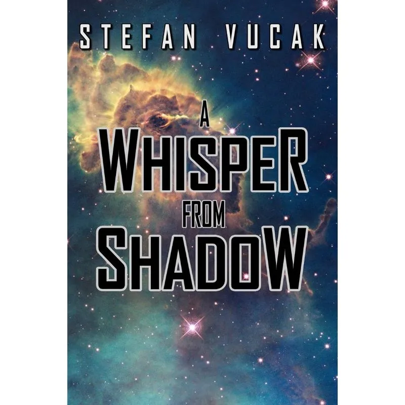 A Whisper from Shadow