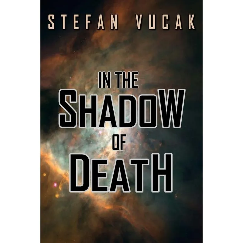 In the Shadow of Death