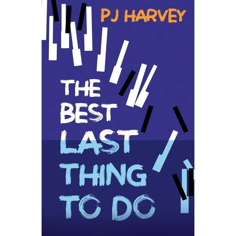 The Best Last Thing to Do