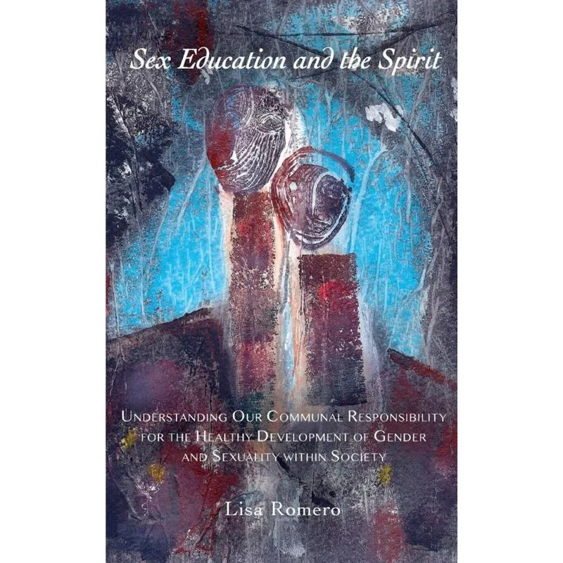 Sex Education and the Spirit