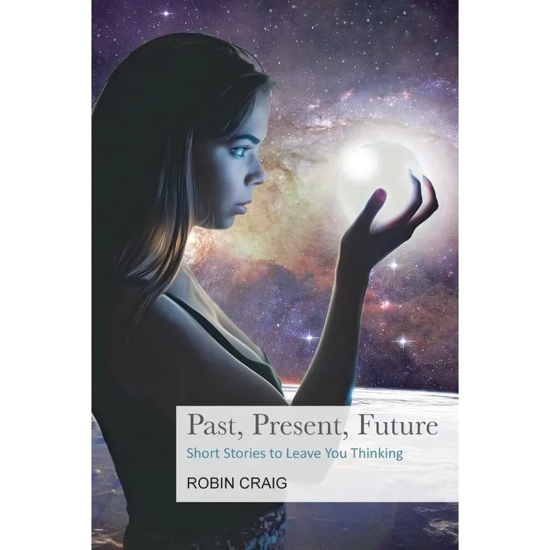 Past, Present, Future