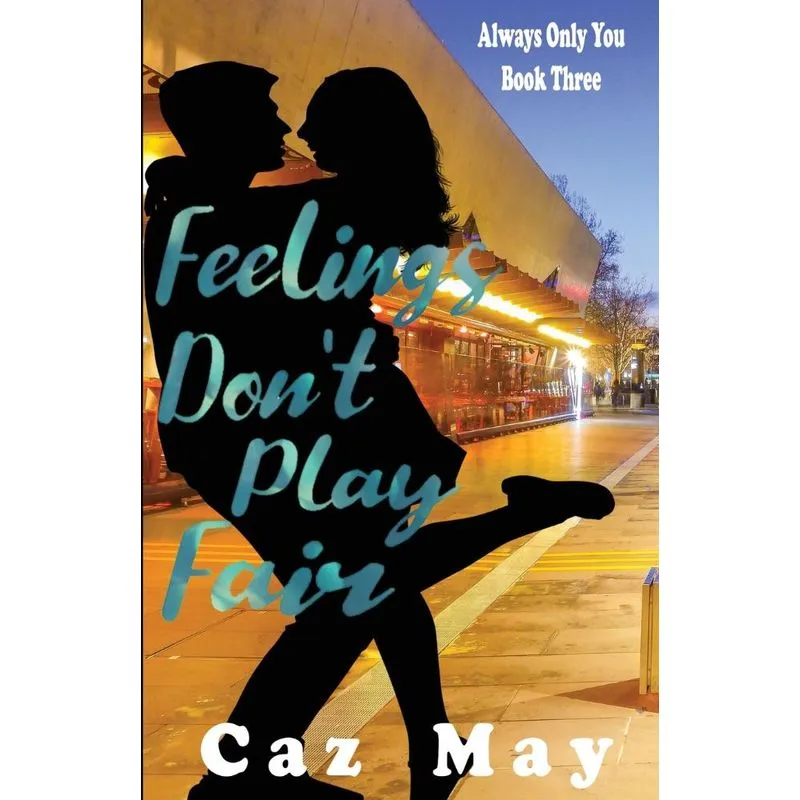 Feelings Dont Play Fair