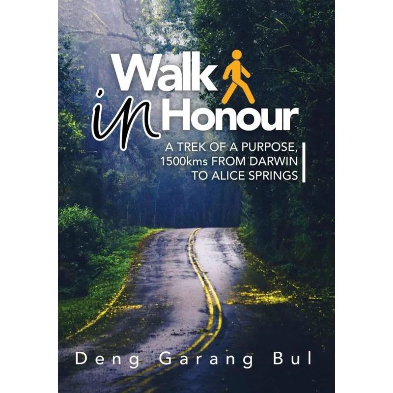WALK IN HONOUR A TREK OF A PURPOSE