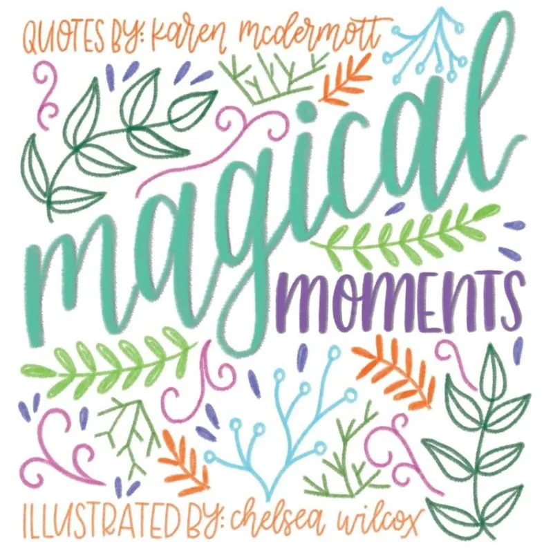 Magical Moments
