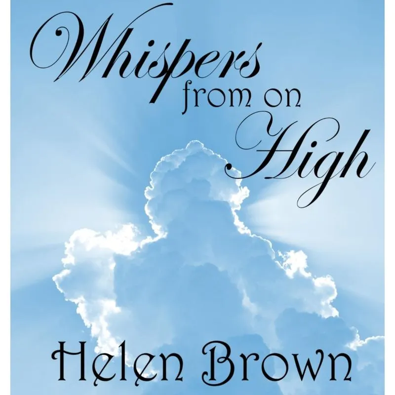 Whispers from on High