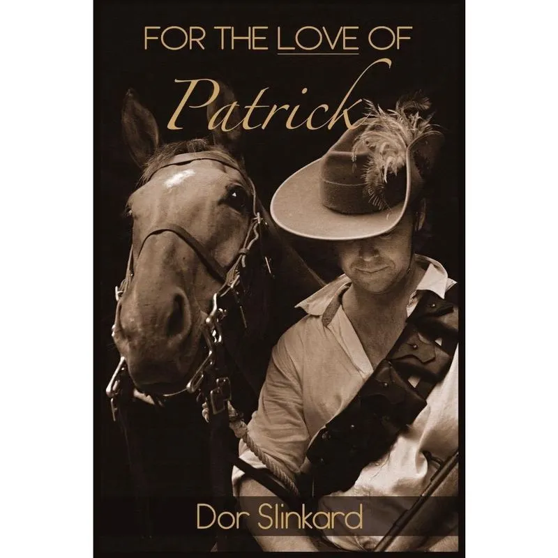 For the Love of Patrick