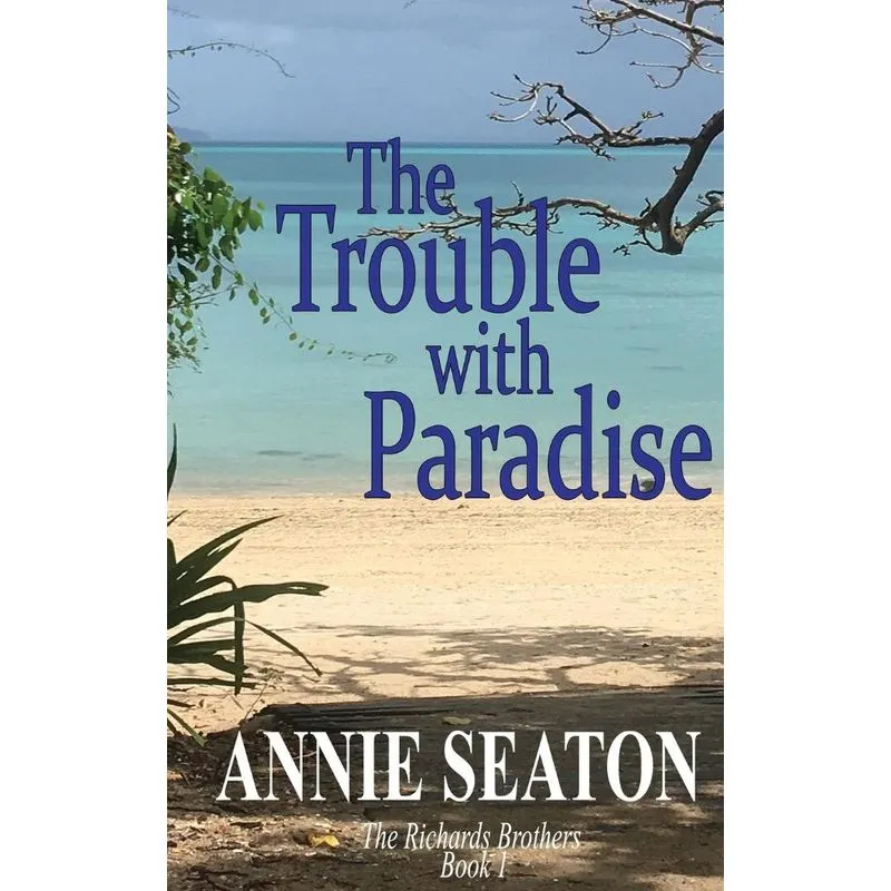 The Trouble with Paradise