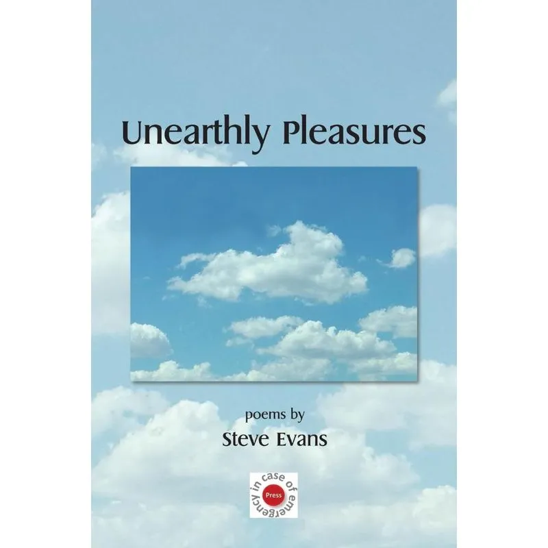Unearthly Pleasures