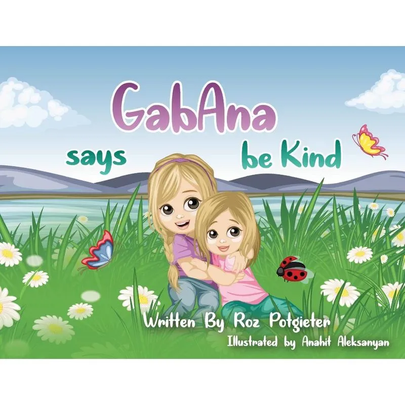 GabAna says be Kind