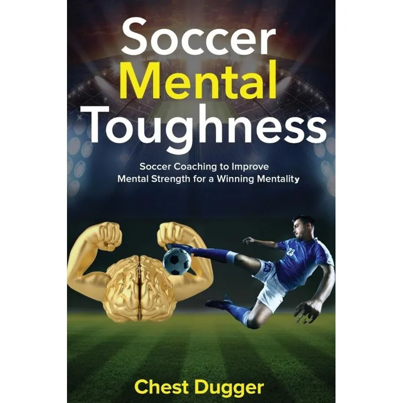 Soccer Mental Toughness