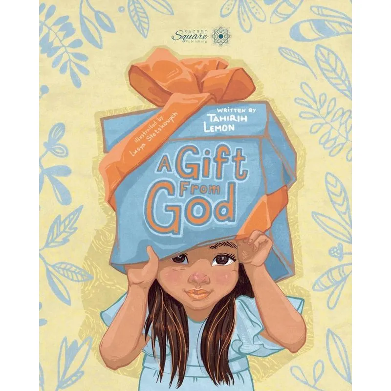 A Gift From God