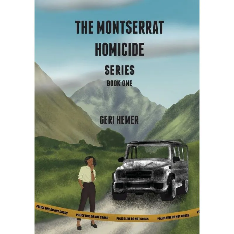 THE MONTSERRAT HOMICIDE SERIES