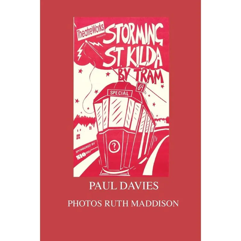 Storming St. Kilda By Tram