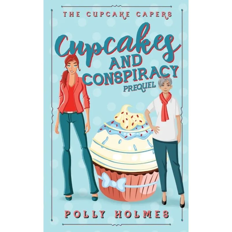 Cupcakes and Conspiracy