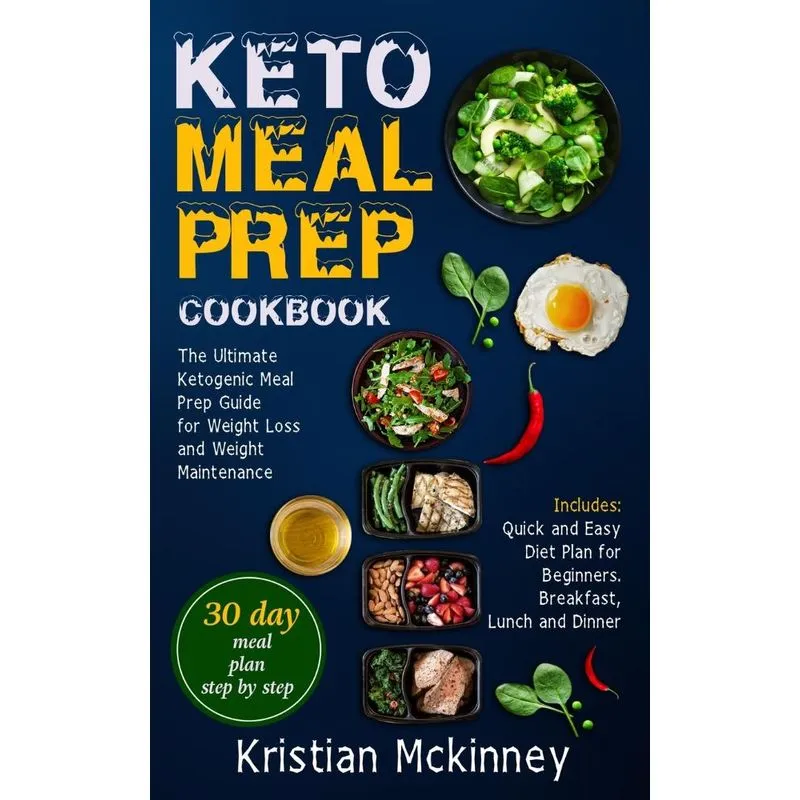 Keto Meal Prep Cookbook