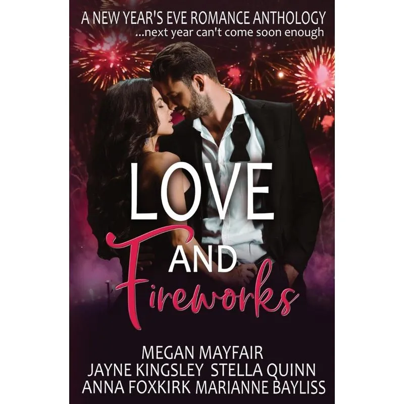 Love and Fireworks