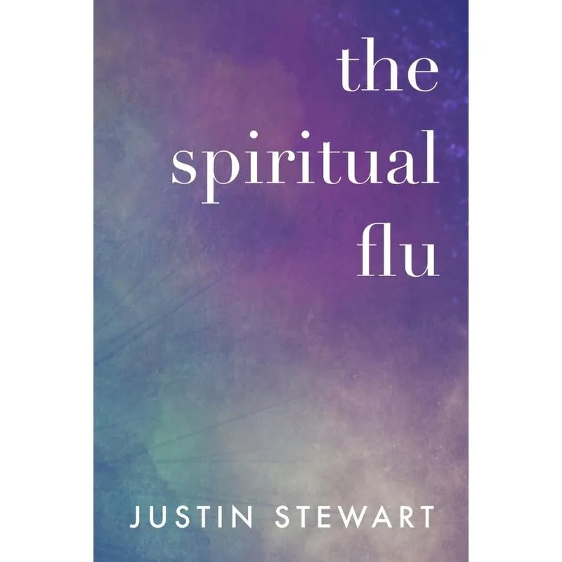 The Spiritual Flu