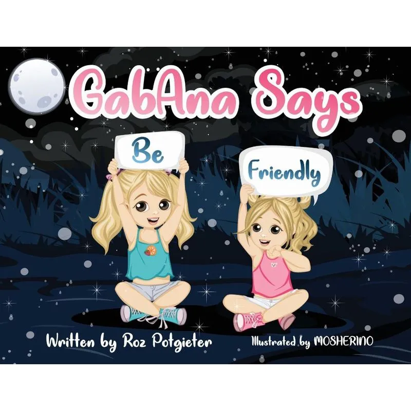 GabAna says be Friendly
