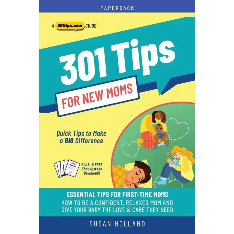 301 Tips for New Moms