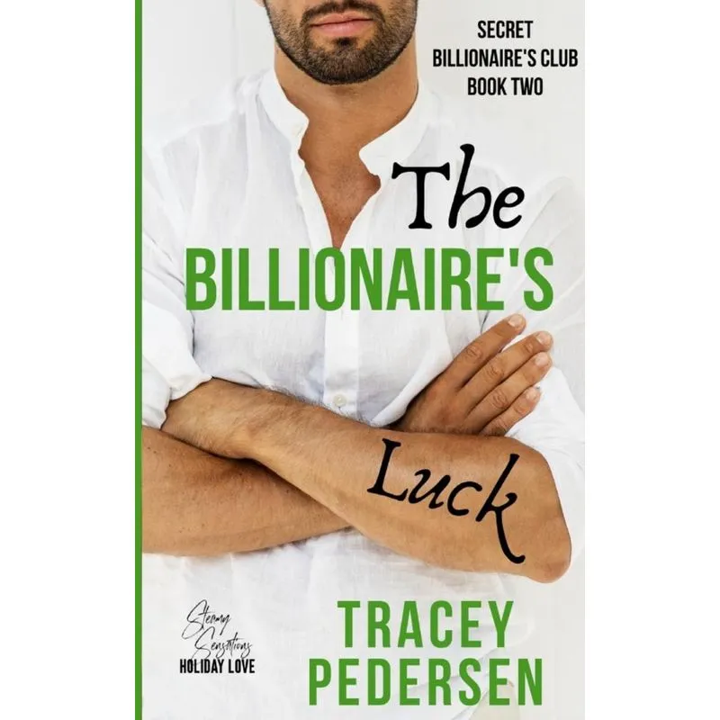 The Billionaires Luck