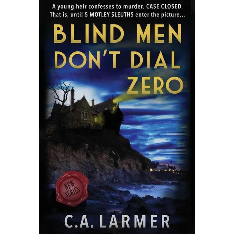 Blind Men Dont Dial Zero