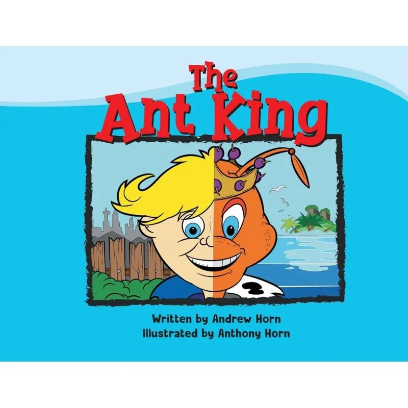 The Ant King