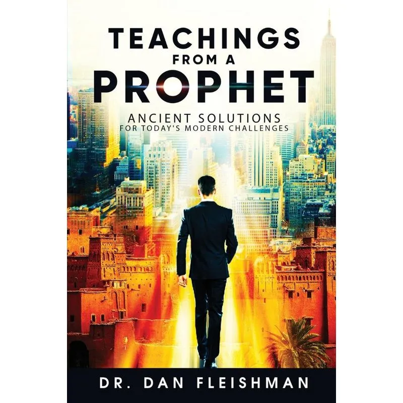 Teachings from a Prophet