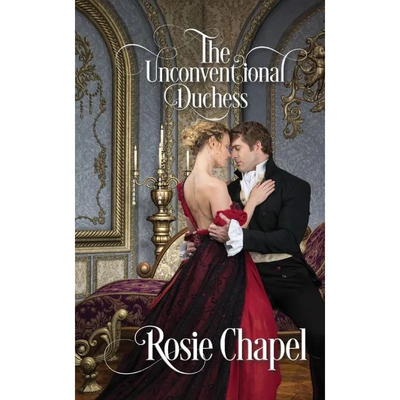 The Unconventional Duchess