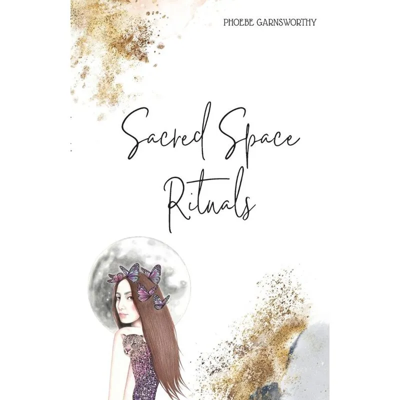 Sacred Space Rituals