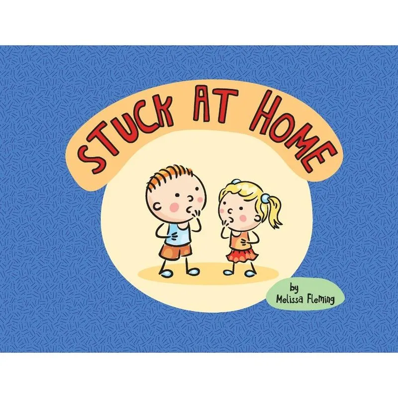 Stuck At Home